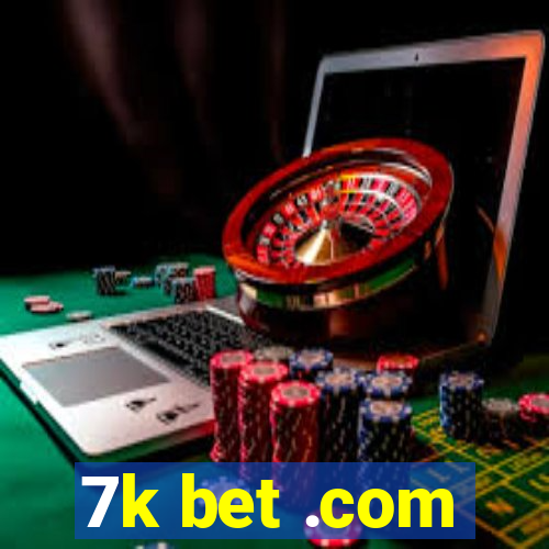 7k bet .com